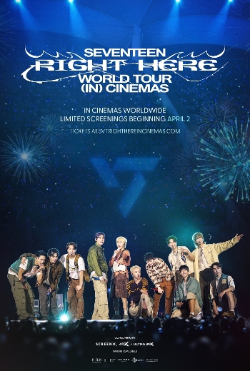 SEVENTEEN [RIGHT HERE] WORLD TOUR IN CINEMAS