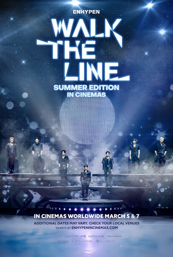 ENHYPEN [WALK THE LINE SUMMER EDITION] IN CINEMAS - SM Cinema