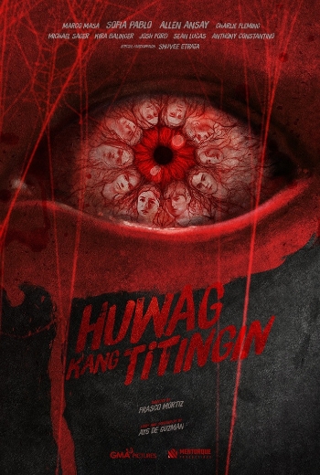 Huwag Kang Titingin - SM Cinema