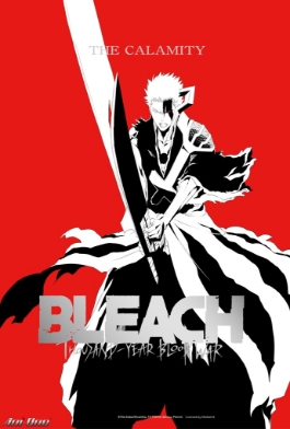 Bleach: Thousand-Year Blood War - The Calamity