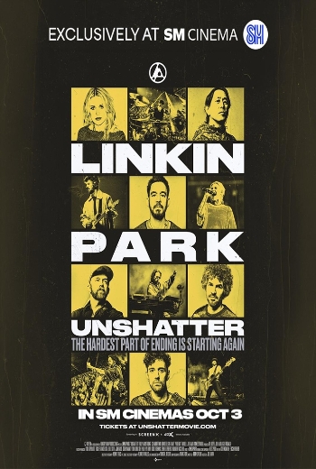 LINKIN PARK: UNSHATTER - SM Cinema